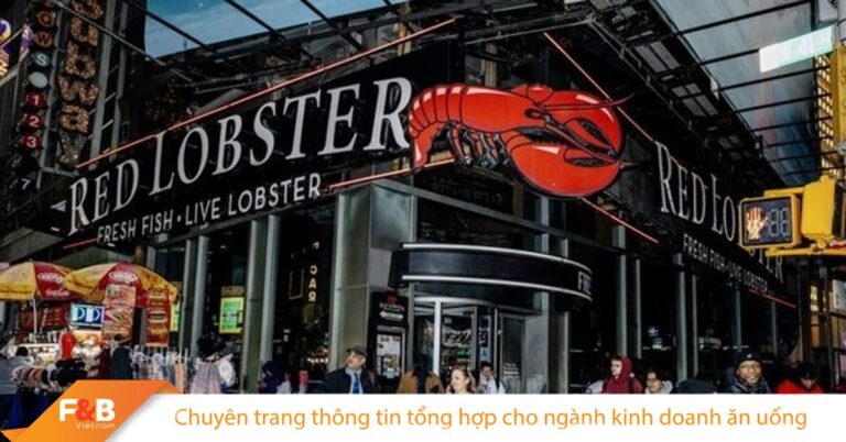 Học Được Gì Sau Khi Red Lobster – Chuỗi Nhà Hàng Hải Sản Lớn Nhất Thế Giới Phá Sản